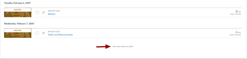 "No more items to show" text will appear at the end of the dashboard when in List View.